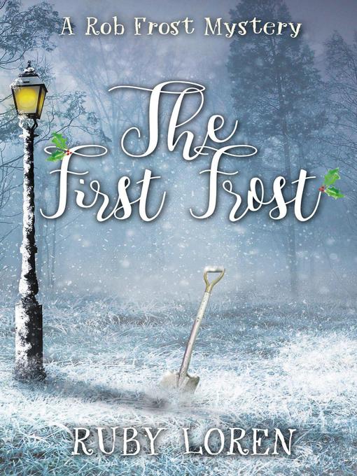Title details for The First Frost by Ruby Loren - Wait list